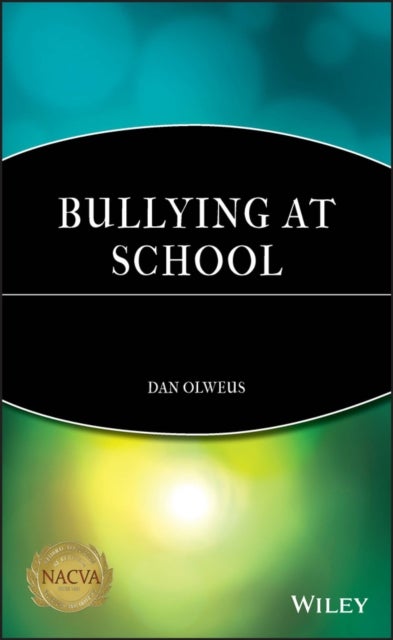 Bilde av Bullying At School Av Dan (university Of Bergen Norway) Olweus