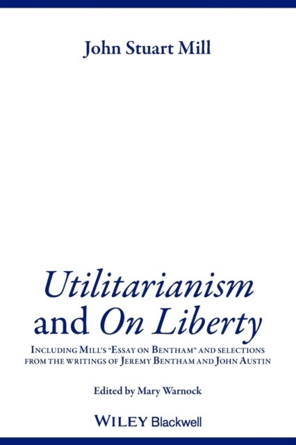 Bilde av Utilitarianism And On Liberty Av John Stuart Mill