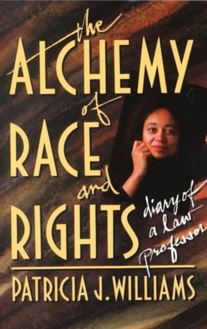 Bilde av The Alchemy Of Race And Rights Av Patricia J. Williams