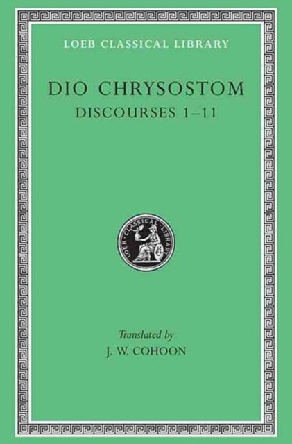 Bilde av Discourses 1-11 Av Dio Chrysostom