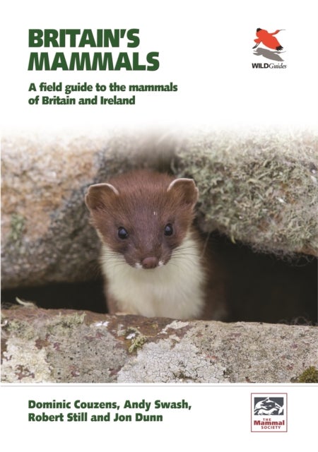 Bilde av Britain&#039;s Mammals Updated Edition Av Dominic Couzens, Andy Swash, Robert Still, Jon Dunn
