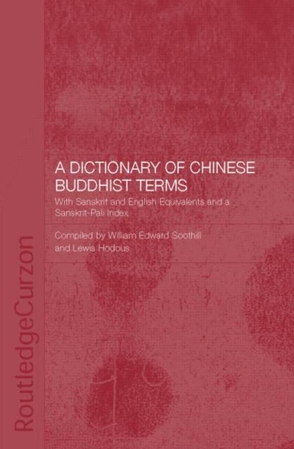 Bilde av A Dictionary Of Chinese Buddhist Terms Av Lewis Hodous, William E. Soothill