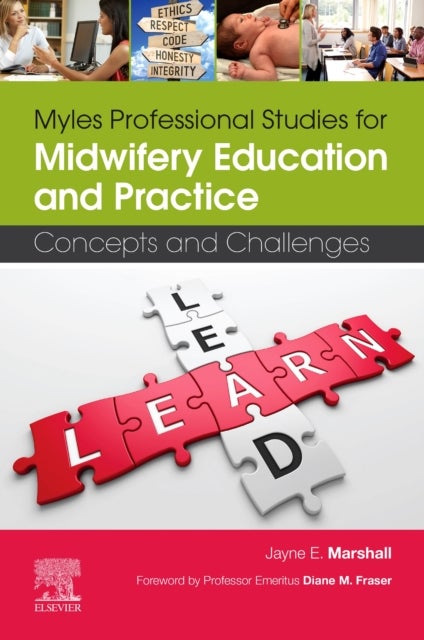 Bilde av Myles Professional Studies For Midwifery Education And Practice Av Jayne E. (foundation Professor Of Midwifery And Nmc Lead Midwife For Education Scho