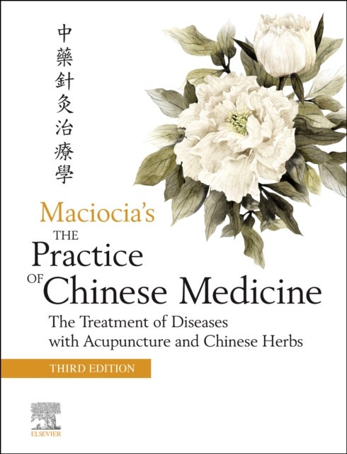 Bilde av The Practice Of Chinese Medicine Av Elsevier Ltd