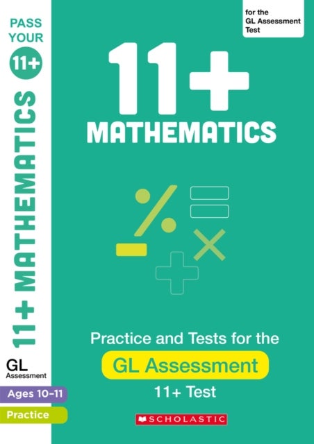 Bilde av 11+ Maths Practice And Test For The Gl Assessment Ages 10-11 Av Nicola Palin