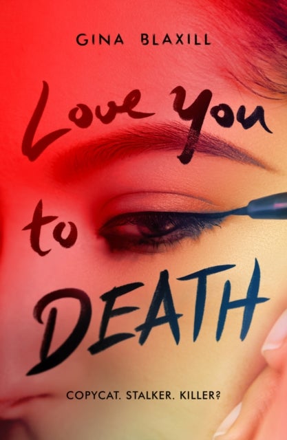 Bilde av Love You To Death Av Gina Blaxill