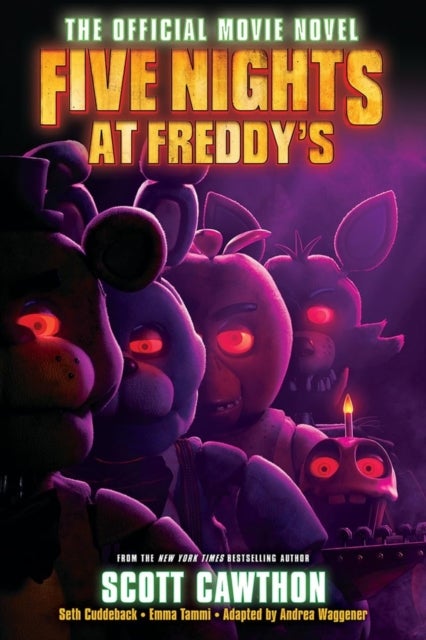 Bilde av Five Nights At Freddy&#039;s: The Official Movie Novel Av Scott Cawthon