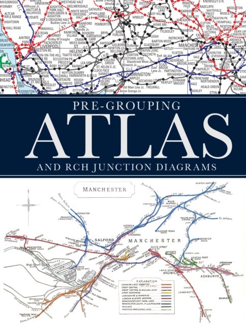 Bilde av Pre-grouping Atlas And Rch Junction Diagrams Av Ian Allan Publishing Ltd