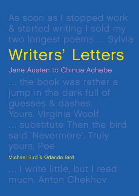 Bilde av Writers&#039; Letters Av Michael Bird, Orlando Bird