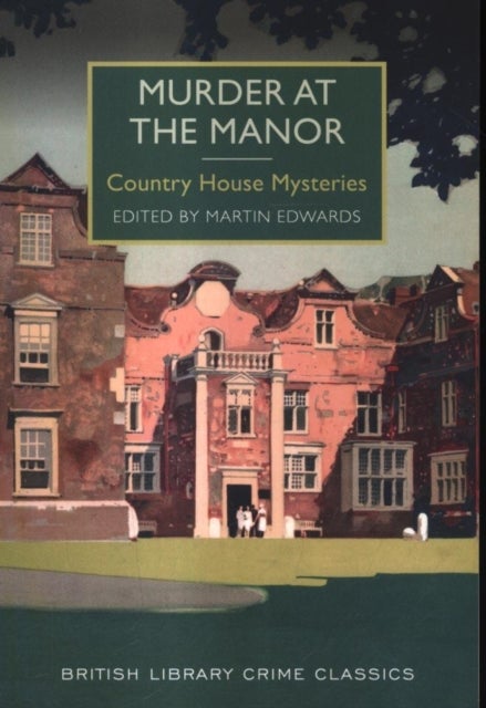 Bilde av Murder At The Manor Av Martin Edwards