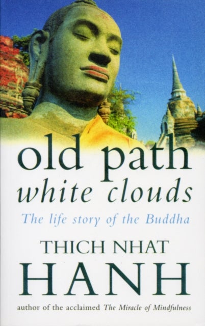 Bilde av Old Path White Clouds Av Thich Nhat Hanh