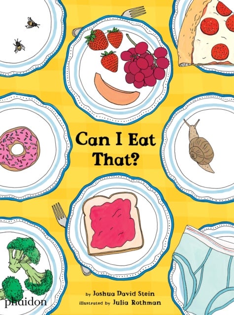 Bilde av Can I Eat That? Av Joshua David Stein