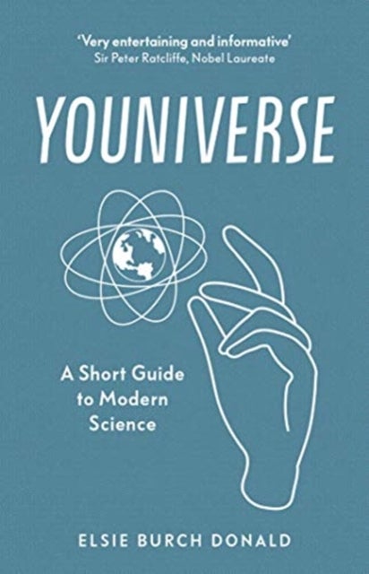 Bilde av Youniverse: A Short Guide To Modern Science Av Elsie Burch Donald