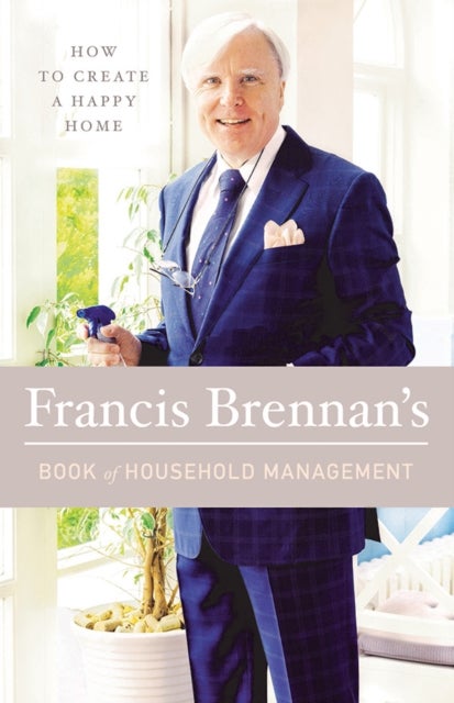 Bilde av Francis Brennan&#039;s Book Of Household Management Av Francis Brennan