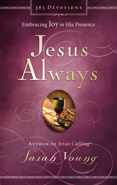 Bilde av Jesus Always, Padded Hardcover, With Scripture References Av Sarah Young