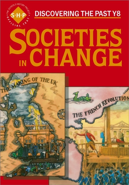 Bilde av Societies In Change Pupils&#039; Book Av Tim Lomas, Chris Hinton, Colin Shephard, John Hite