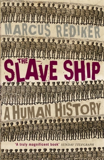 Bilde av The Slave Ship Av Marcus Rediker
