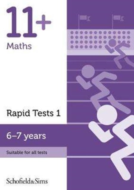 Bilde av 11+ Maths Rapid Tests Book 1: Year 2, Ages 6-7 Av Rebecca Schofield &amp; Sims, Brant
