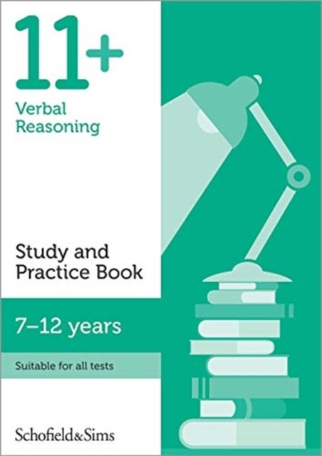 Bilde av 11+ Verbal Reasoning Study And Practice Book Av Schofield &amp; Sims, Sian Goodspeed
