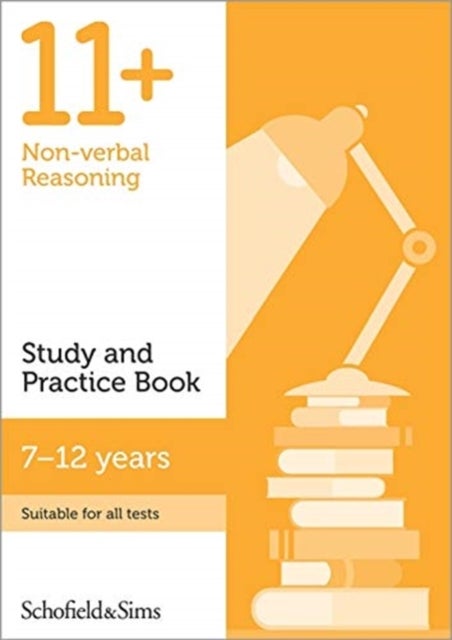 Bilde av 11+ Non-verbal Reasoning Study And Practice Book Av Schofield &amp; Sims, Rebecca Brant