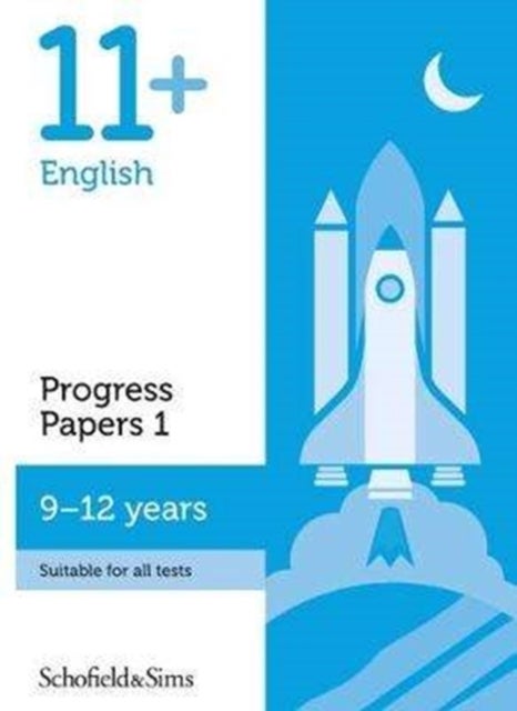 Bilde av 11+ English Progress Papers Book 1: Ks2, Ages 9-12 Av Patrick Schofield &amp; Sims, Berry, Hamlyn