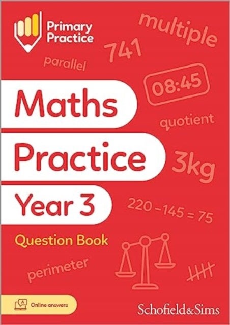 Bilde av Primary Practice Maths Year 3 Question Book, Ages 7-8 Av Schofield &amp; Sims, Sarah-anne Fernandes