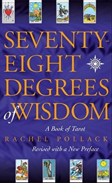 Bilde av Seventy Eight Degrees Of Wisdom Av Rachel Pollack