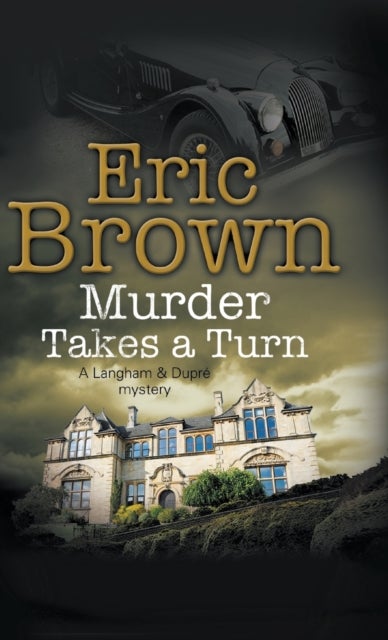 Bilde av Murder Takes A Turn Av Eric Brown
