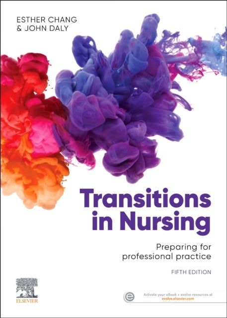 Bilde av Transitions In Nursing Av Esther Rn Cm Abpp(advnsg) Dipned Medadmin Phd Fcn(nsw) (director Of Research School Of Nursing And Midwifery Western Sydney