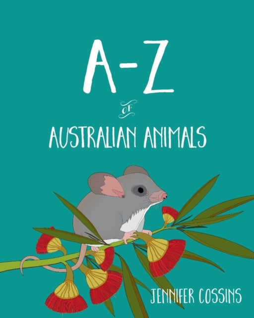 Bilde av A-z Of Australian Animals Av Jennifer Cossins