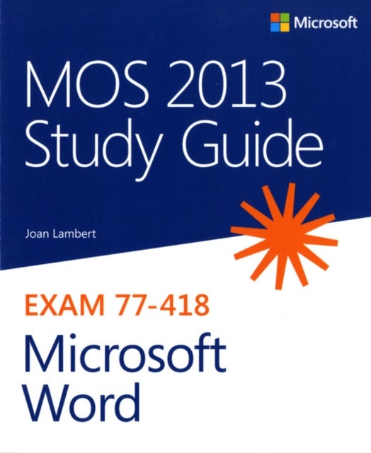 Bilde av Mos 2013 Study Guide For Microsoft Word Av Joan Lambert