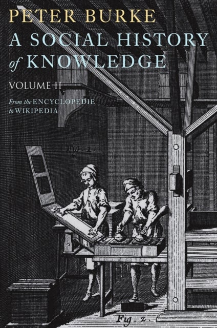 Bilde av A Social History Of Knowledge Ii Av Peter (emmanuel College Cambridge) Burke
