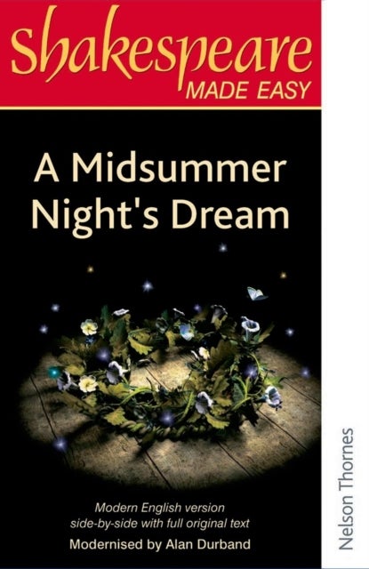 Bilde av Shakespeare Made Easy: A Midsummer Night&#039;s Dream Av Alan Durband