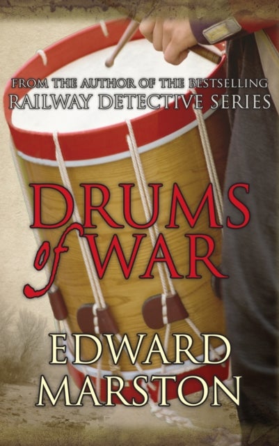 Bilde av Drums Of War Av Edward (author) Marston