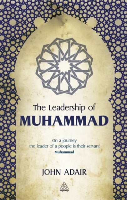 Bilde av The Leadership Of Muhammad Av John Adair