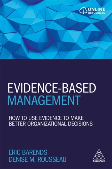 Bilde av Evidence-based Management Av Eric Barends, Denise M. Rousseau