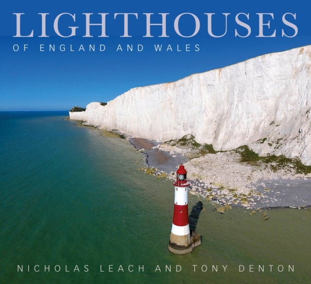 Bilde av Lighthouses Of England And Wales Av Nicholas Leach, Tony Denton