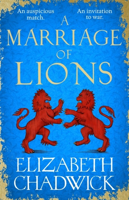 Bilde av A Marriage Of Lions Av Elizabeth Chadwick