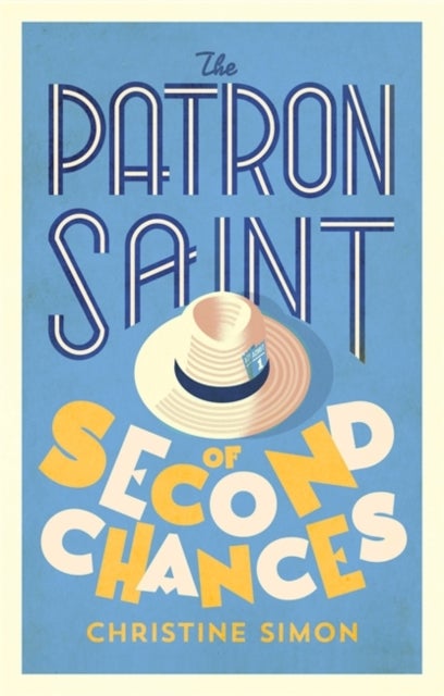 Bilde av The Patron Saint Of Second Chances Av Christine Simon