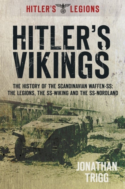 Bilde av Hitler&#039;s Vikings Av Jonathan Trigg
