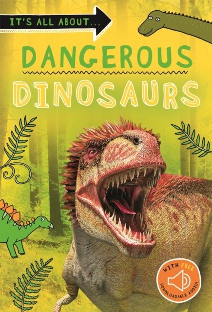 Bilde av It&#039;s All About... Dangerous Dinosaurs Av Kingfisher