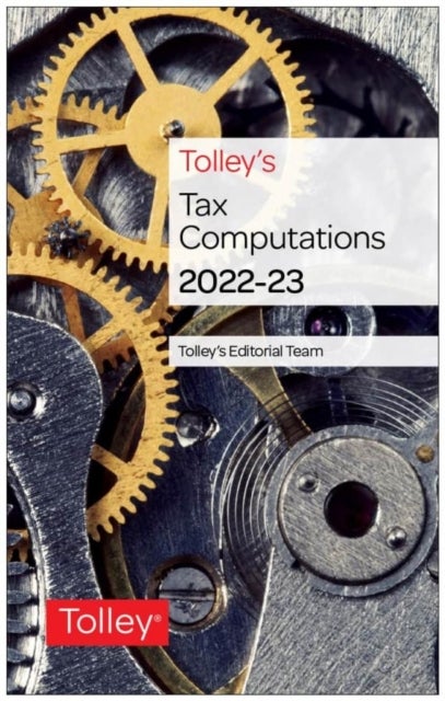Bilde av Tolley&#039;s Tax Computations 2022-23 Av Kevin Ma Walton, David Smailes