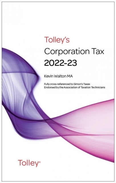 Bilde av Tolley&#039;s Corporation Tax 2022-23 Main Annual Av Kevin Walton