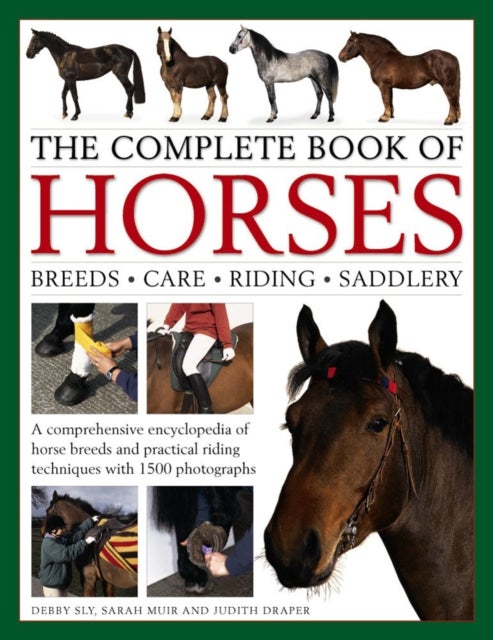 Bilde av Complete Book Of Horses Av Draper Judith Sly Debbie &amp; Muir Sarah