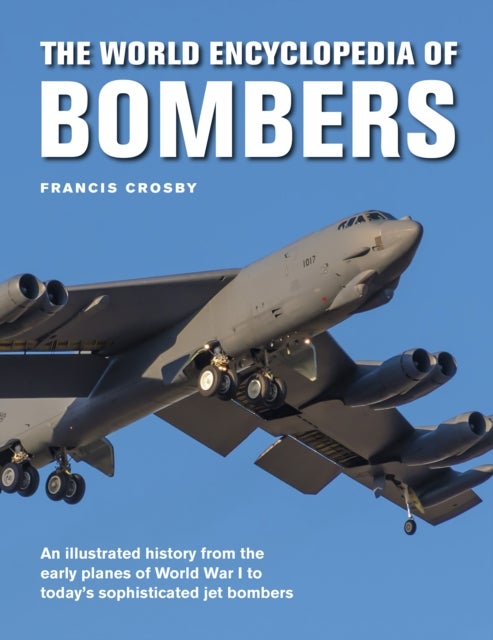 Bilde av Bombers, The World Encyclopedia Of Av Francis Crosby