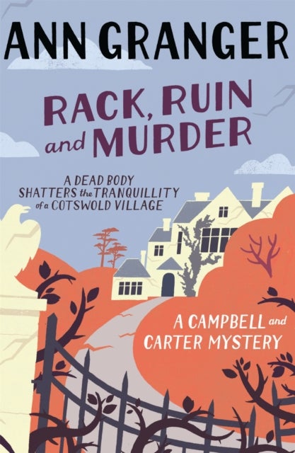 Bilde av Rack, Ruin And Murder (campbell &amp; Carter Mystery 2) Av Ann Granger