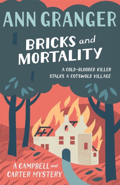 Bilde av Bricks And Mortality (campbell &amp; Carter Mystery 3) Av Ann Granger