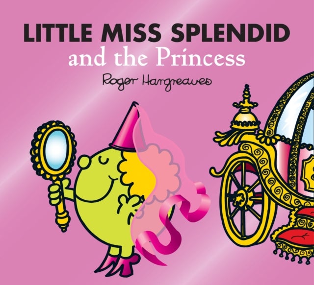Bilde av Little Miss Splendid And The Princess Av Adam Hargreaves