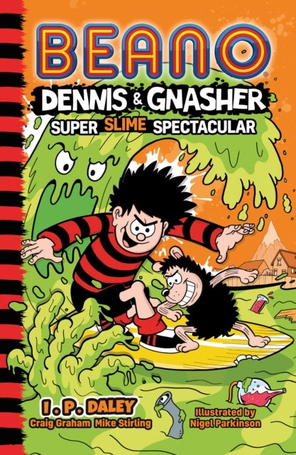 Bilde av Beano Dennis &amp; Gnasher: Super Slime Spectacular Av Beano Studios, Craig Graham, Mike Stirling