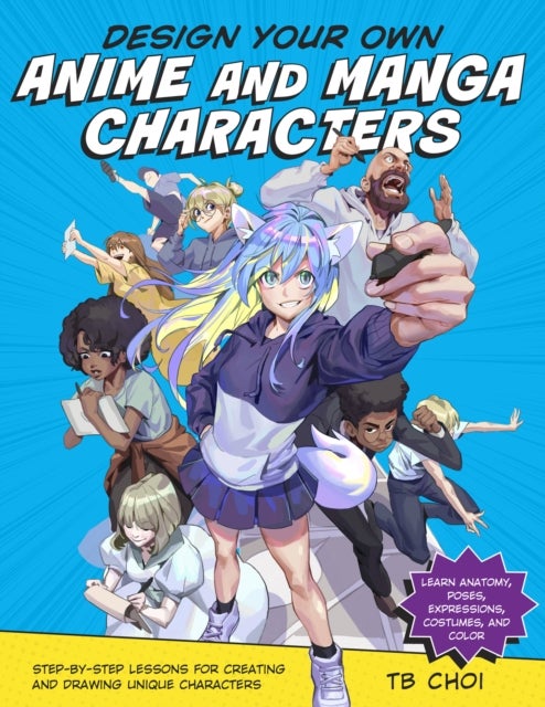 Bilde av Design Your Own Anime And Manga Characters Av Tb Choi